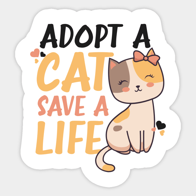 Cat Adoption Shirt | Adopt A Cat Save A Life Sticker by Gawkclothing